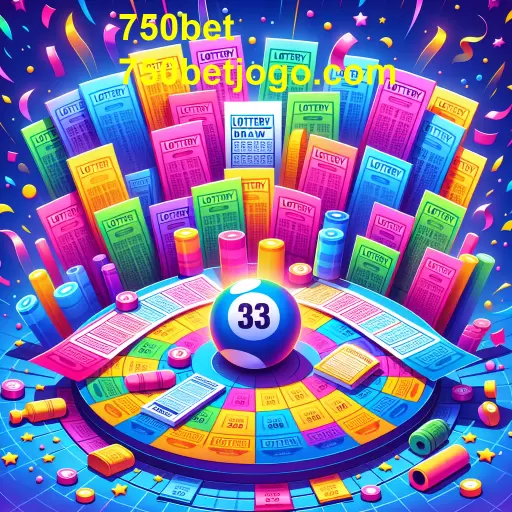 Loteria: A Emoção do Jogo de Azar no 750bet